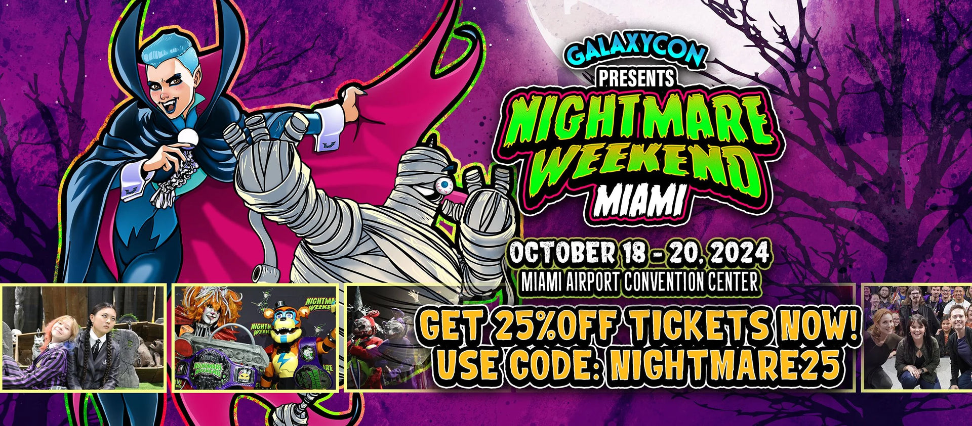 I'll Be At: Galaxy Con's Nightmare Weekend-OCT 18-20