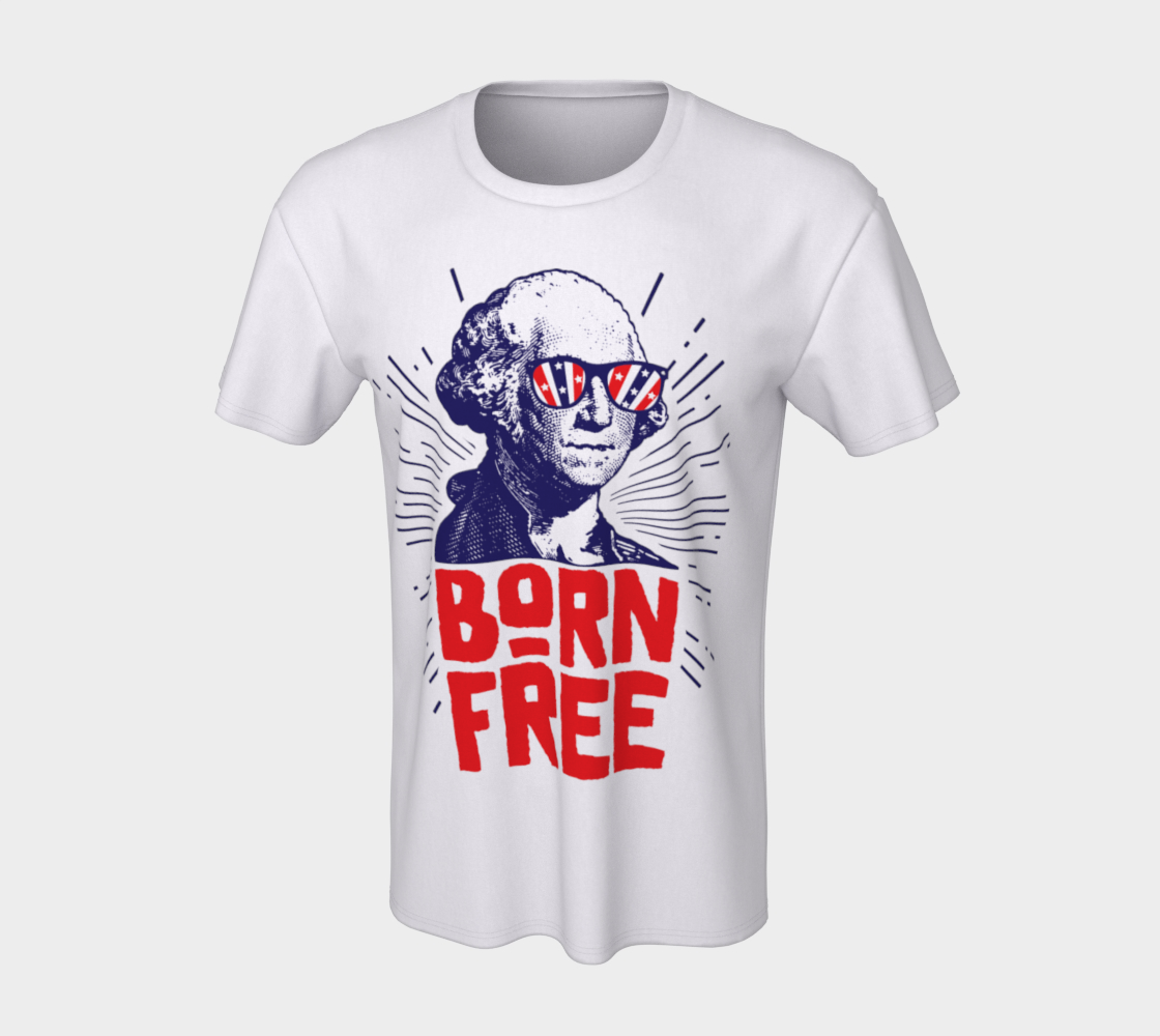 Born Free  George Washington Unisex Tee